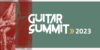 Guitar Summit 2023